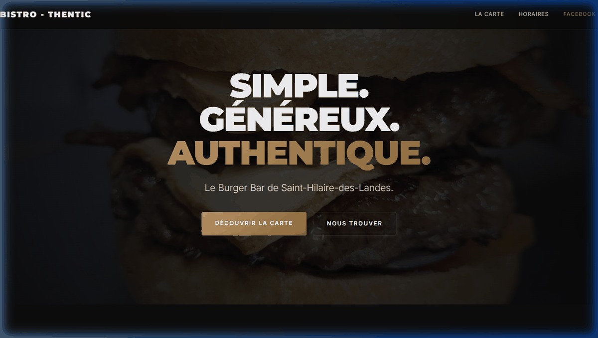 Page d'accueil du site Bistro-Thentic : « Simple. Généreux. Authentique. »